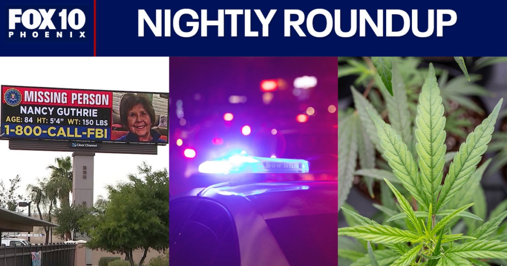 Nancy Guthrie case latest; AZ state lawmaker targets marijuana smoke and odor | Nightly Roundup – FOX 10 Phoenix